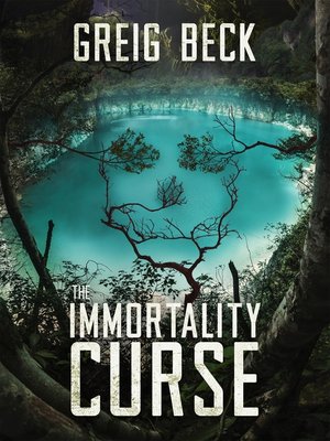 cover image of The Immortality Curse